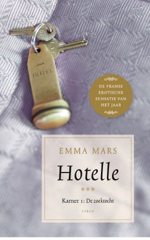 [La trilogie Hotel 01] • Hotelle